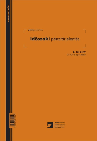 Időszaki pénztárjelentés B.13-21/V A/4 25x2+2 lapos Pátria