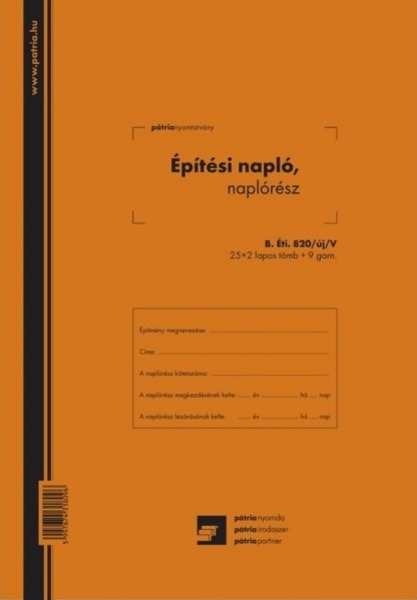 Építési napló B.ÉTI 820/V/ÚJ A/4 25x3 lapos Pátria