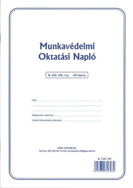 Munkavédelmi oktatási napló B.Váll.349 A/4 25 lapos Print System
