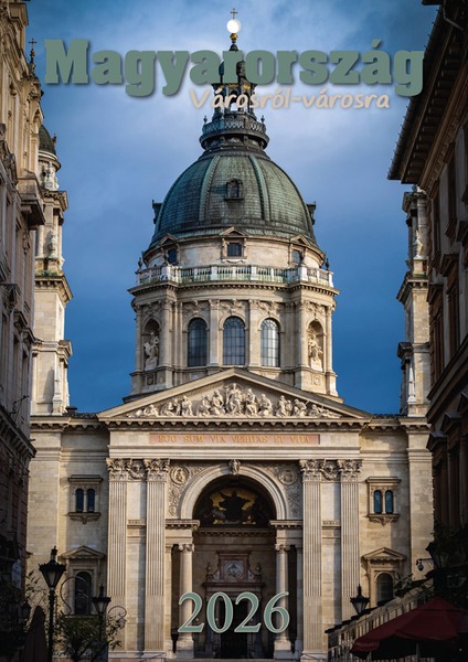 Falinaptár A/4 tűzött T-Calendar "Magyarország városról városra"