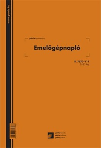 Emelőgépnapló D.7570-111 A/4 2+25 lapos Pátria