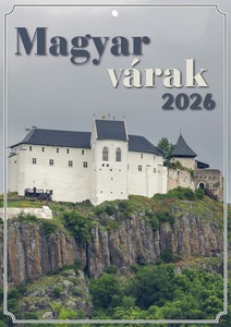 Falinaptár A/4 tűzött T-Calendar "Magyar várak"